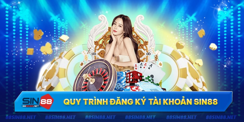 Quy trình chi tiết cách đăng ký Sin88 cho người mới